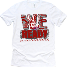 Load image into Gallery viewer, We Ready School Spirit Shirt
