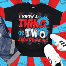 Load image into Gallery viewer, I Know a Thing or Two