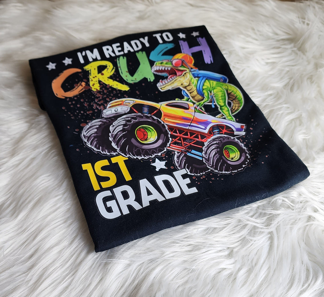 Ready to Crush the Grade Shirt