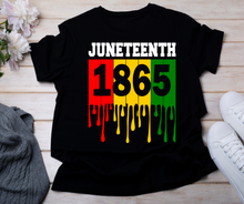 Load image into Gallery viewer, Juneteenth Dripping 1865 Shirt
