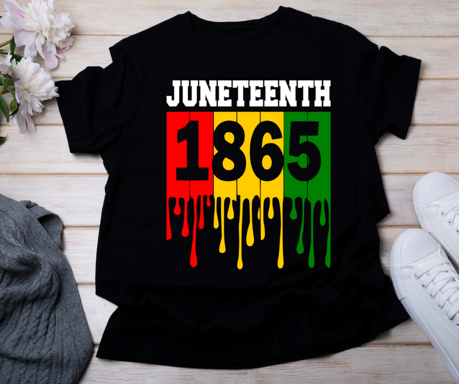 Juneteenth Dripping 1865 Shirt