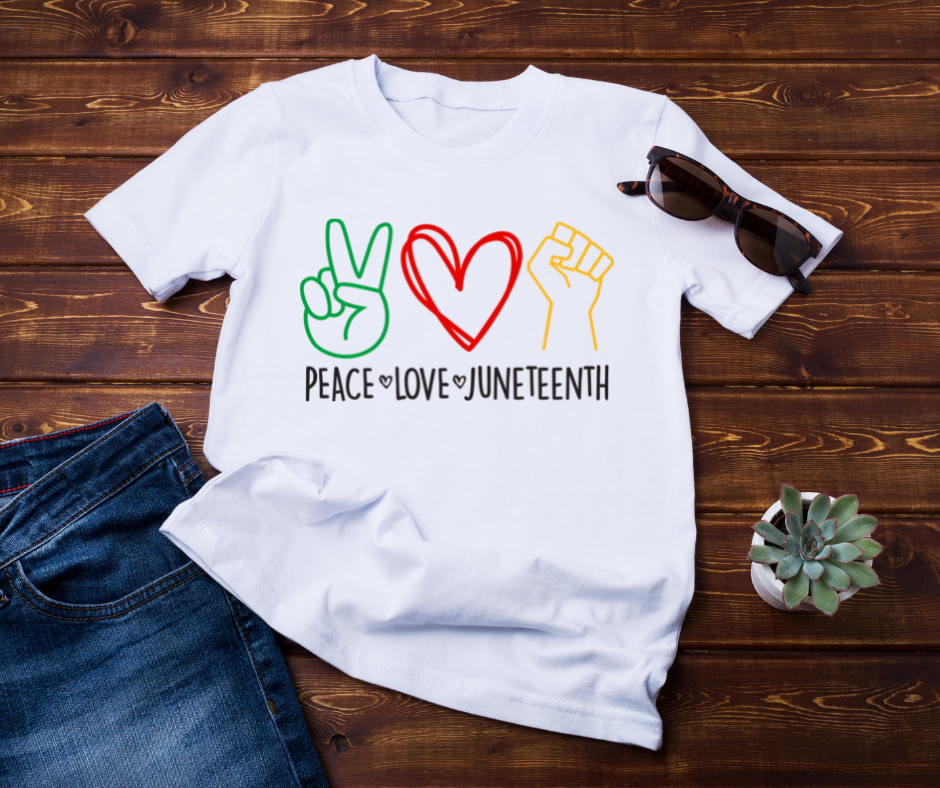 Peace, Love, Juneteenth Shirt